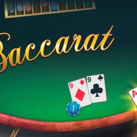 Các thế bài Baccarat và Phương pháp cũng như cách tính bài chuẩn nhất