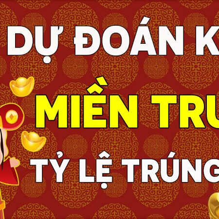 Dự đoán miền trung chuẩn nhất trong xổ số