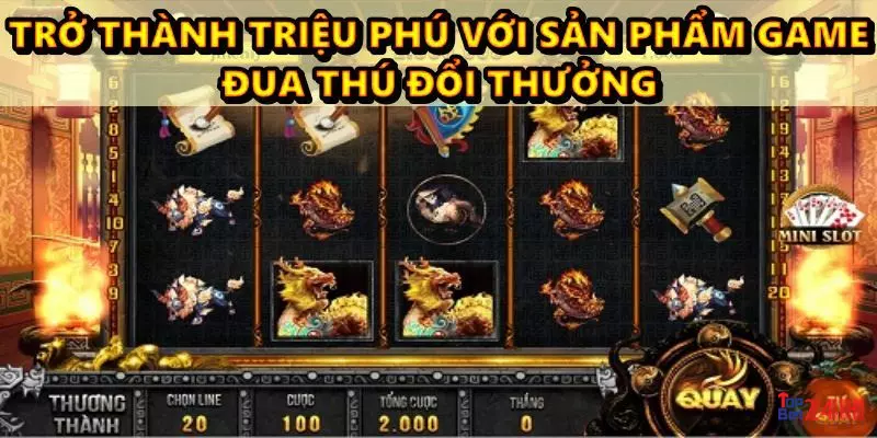 game đua thú đổi thưởng