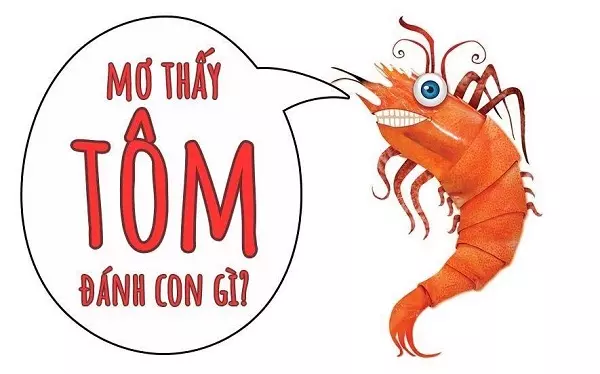 Nằm mơ thấy tôm tép ý nghĩa gì?