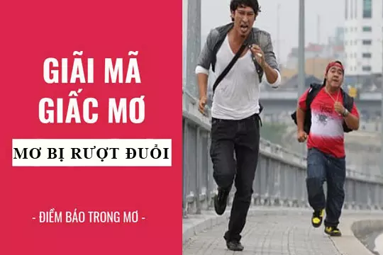 Mơ thấy chạy trốn là điềm gì? Nên đánh con gì?