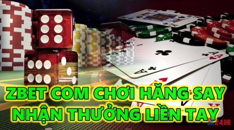 ZBET com – Chơi hăng say làm giàu ngay trong năm 2022