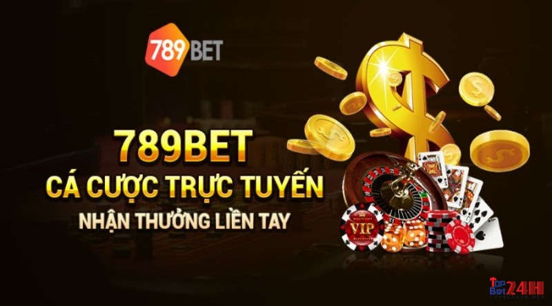 Trò chơi ăn tiền trên mạng an toàn nhất - Chơi ngay tại 789bet