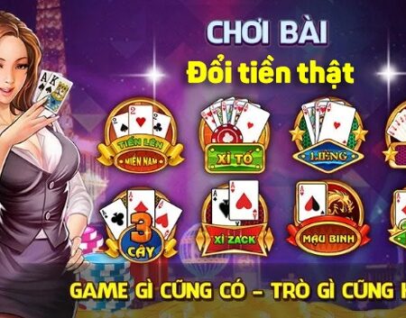 Game đánh bài online đổi tiền mặt – Top 3 cổng game uy tín