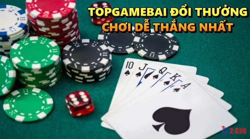 Topgamebai đổi thưởng dễ chơi dễ thắng nhất 