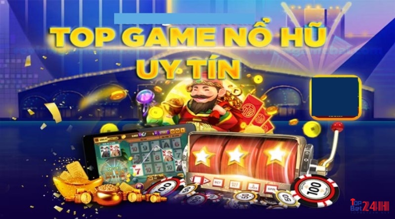 Game nổ hũ uy tín: TOP 3 địa chỉ chơi nổ hũ hàng đầu