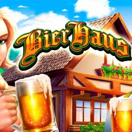 Game Bier Haus: Game slot chủ đề lễ hội bia vui nhộn