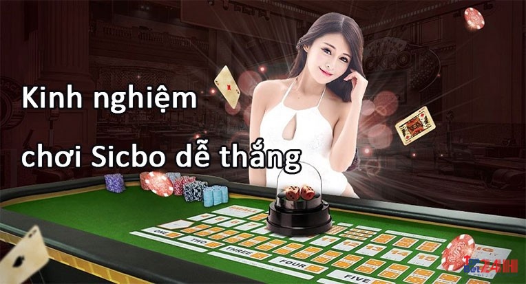 kinh nghiem choi sicbo cực hay từ cao thủ