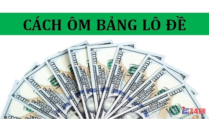 Lựa chọn kinh nghiệm ôm lô dề phù hợp và cân nhắc áp dụng