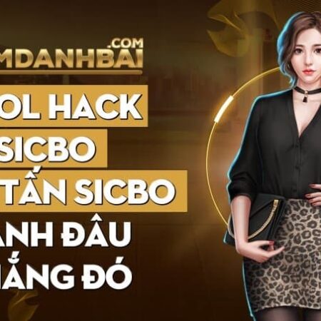 Tool hack sicbo: Bí quyết cược đâu thắng đó cho game thủ