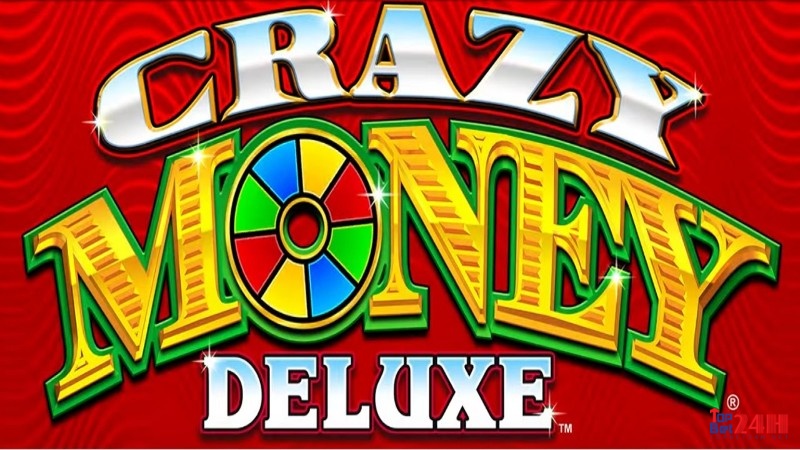 Khám phá slot game CRAZY MONEY DELUXE LP cùng TOPBET nhé!