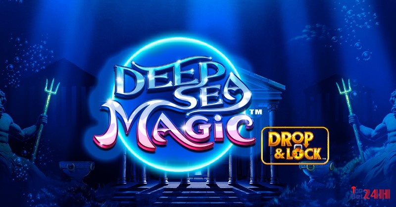 Cùng TOPBET review slot game D&L Deep Sea Magic nhé!