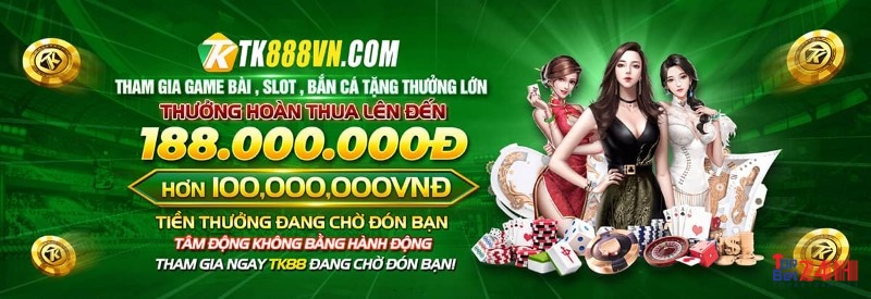 Nhà cái TK88 thường mang đến cho cược thủ những ưu đãi giá trị