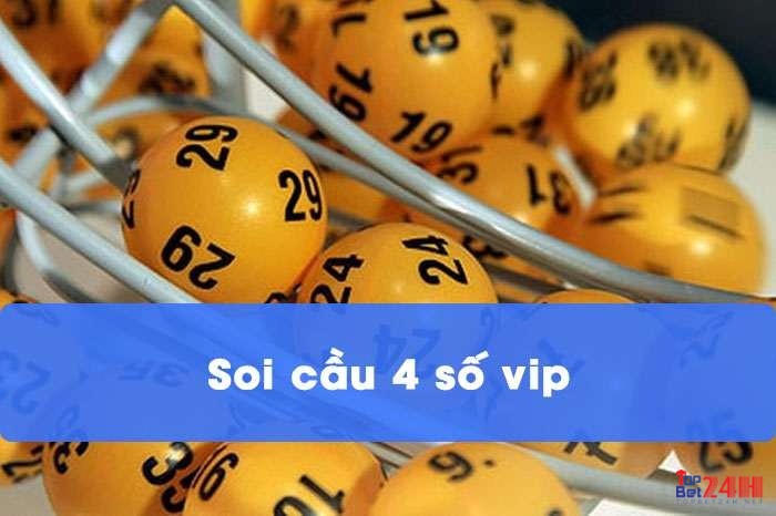 Tìm hiểu toàn bộ thông tin về soi cầu 4 số vip