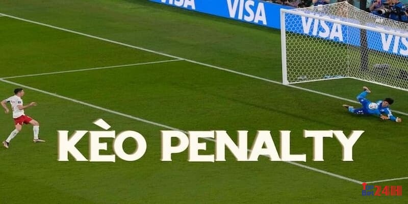 Kèo Penalty tại 1gom org cực kỳ chính xác