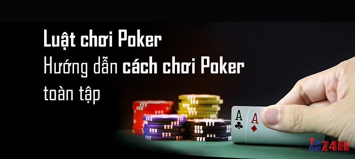 Giới thiệu về trò chơi poker quốc tế có gì hấp dẫn