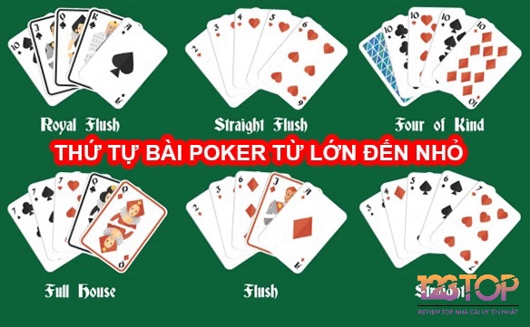 Cùng 123top.me tìm hiểu chi tiết về thứ tự bài trong poker nhé