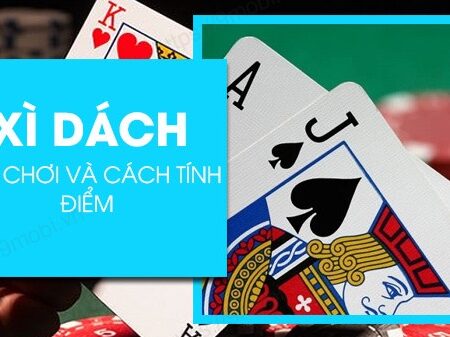 Cách tính điểm bài xì dách: Hướng dẫn từ A-Z cho người mới