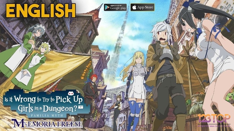 Game anime mobile hay nhất - DanMachi - Memoria Freese