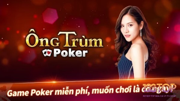 Game cá cược online - Ông trùm Poker