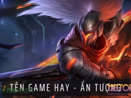 Những tên hay trong game tạo nên sự độc đáo và riêng biệt